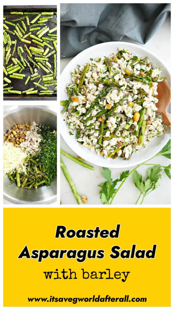 Asparagus on a sheet pan, ingredients for salad in a bowl, and salad on a plate with text box.