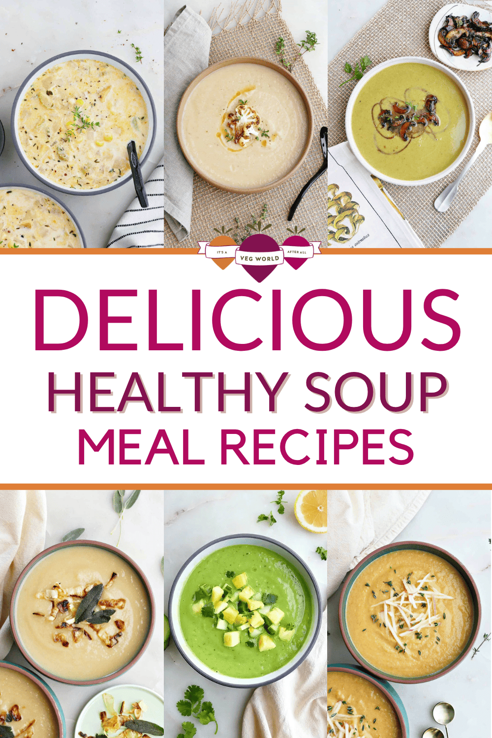 A collage of healthy soup recipe ideas with text.