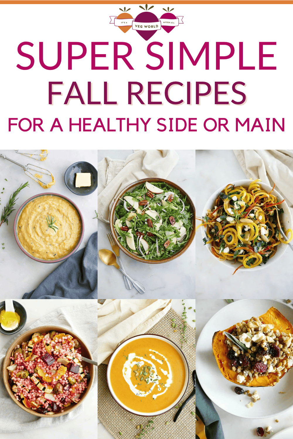 23 Healthy Fall Recipes You Can't Resist! - It's a Veg World After All®