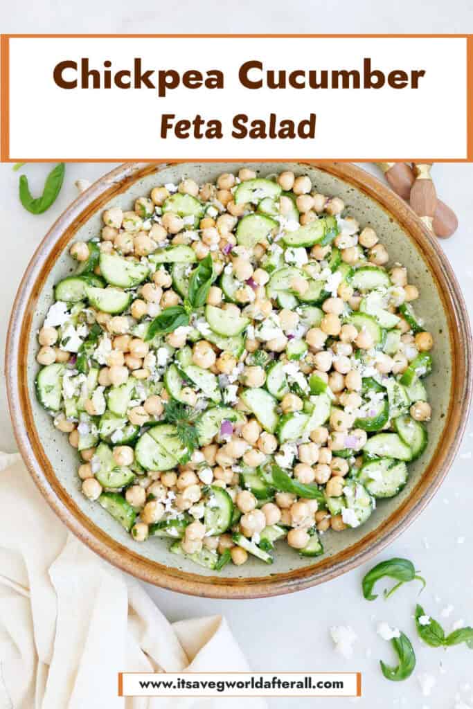 Chickpea and cucumber salad in a bowl under text box with recipe name.