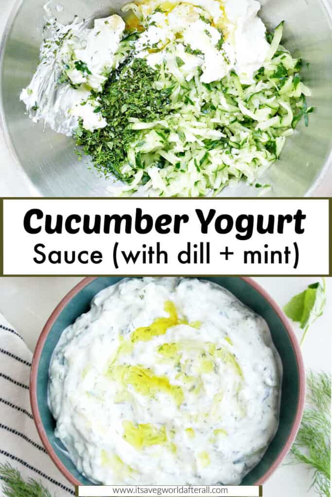 Cucumber yogurt sauce before and after being mixed separated by text box with recipe name.