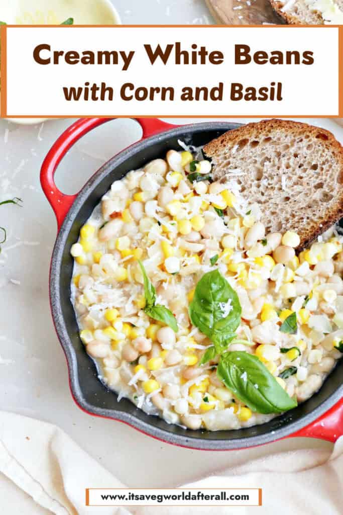 White bean and corn skillet with a piece of bread and text box with recipe name.
