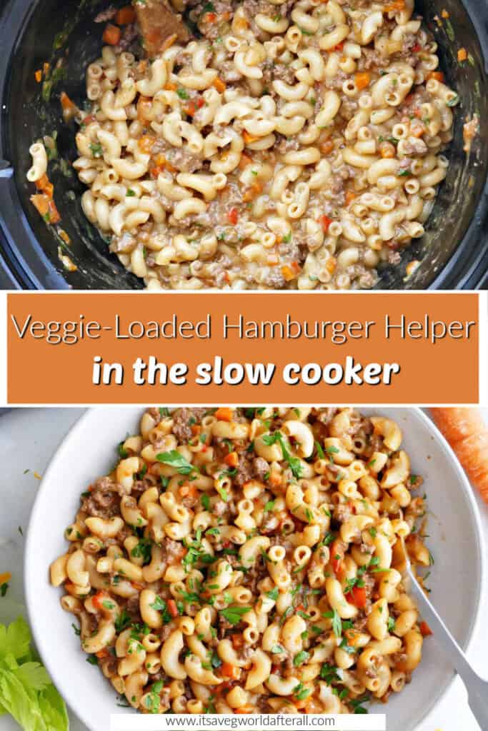 Hamburger helper in the slow cooker and in a bowl separated by text box with title.