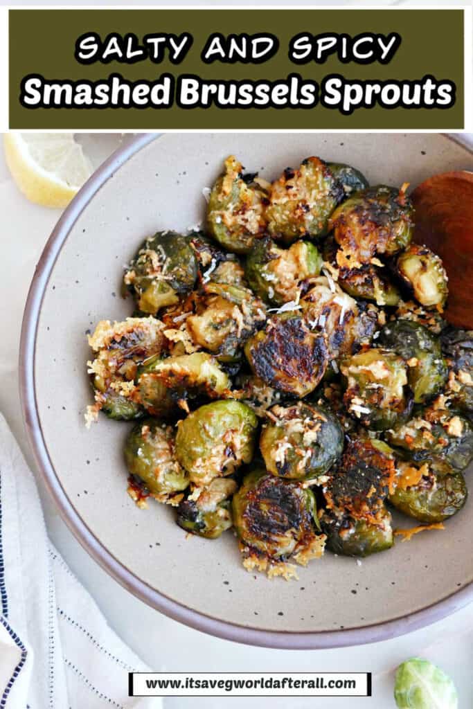 Smashed Brussels sprouts in a bowl with text boxes for recipe name and website.