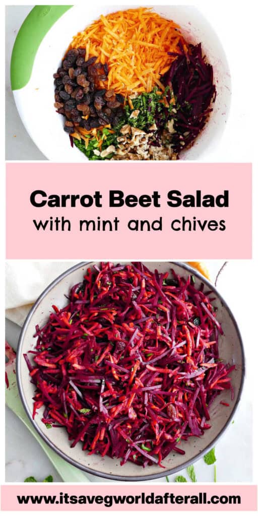 Beetroot salad with carrots in a mixing bowl and serving bowl separated by text box.