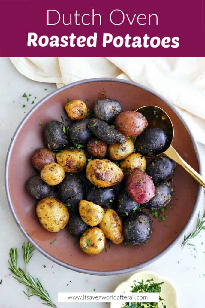 Roasted rainbow potatoes in a serving bowl under text box with recipe name.