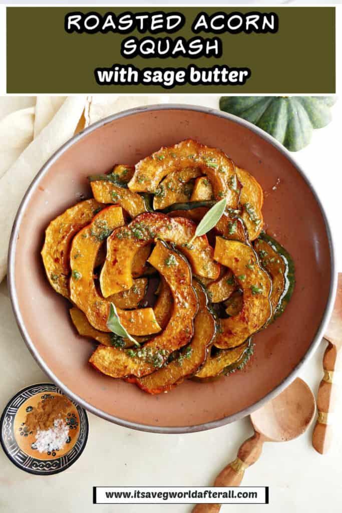 Acorn squash roasted and drizzled with butter under text box with recipe name.