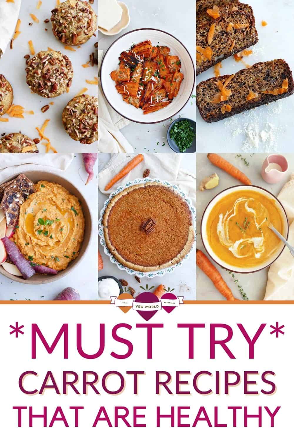 A six image collage of carrot recipes with text.