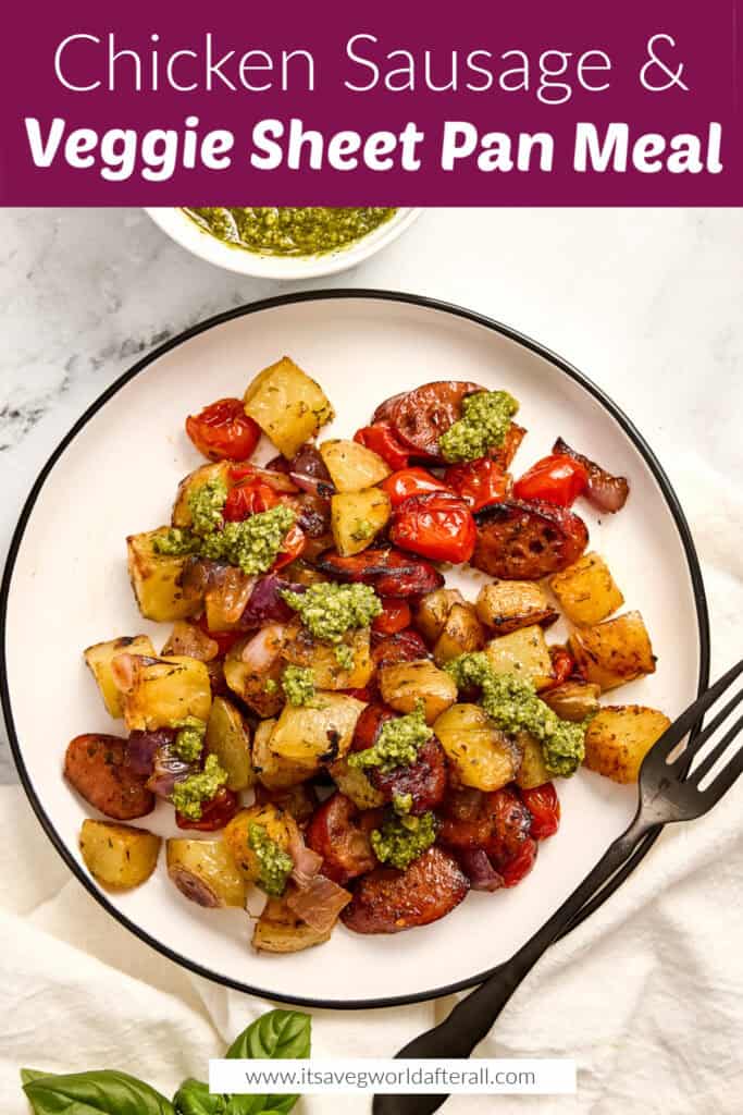 Chicken sausage sheet pan dinner on a plate under text box with recipe name.